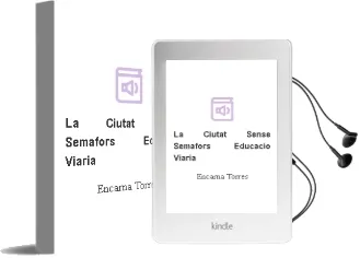 Descargar AudioLibro La Ciutat Sense Semàfors. Educació Viària de Encarna Torres año 1990