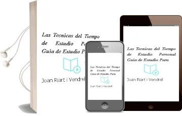 Descargar AudioLibro Las Tecnicas del Tiempo de Estudio Personal (Guia de Estudio para de Joan Riart I Vendrell año 1990