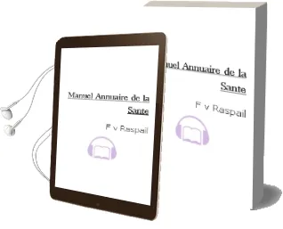 Descargar AudioLibro Manuel Annuaire de la Sante de F.V. Raspail año 1990
