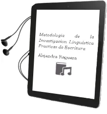 Descargar AudioLibro Metodología de la Investigación Lingüística. Prácticas de Escritura. de Alejandra Reguera año 1990