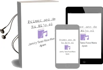 Descargar AudioLibro Primer año de tu Hijo - el de Jamil Y Tares, Rosa Maria Ajram año 1990