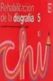 AudioLibro Rehabilitacion de la Disgrafia 5 de Jose Antonio Portellano Perez