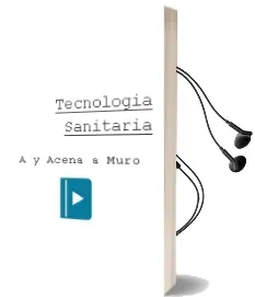 Descargar AudioLibro Tecnologia Sanitaria de A. Y Aceña, A. Muro año 1990
