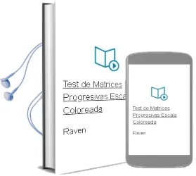 Descargar AudioLibro Test de Matrices Progresivas: Escala Coloreada de Raven año 1990