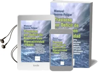Descargar AudioLibro Trastorno por Déficit de Atención con Hiperactividad (Tdah) : Concepto, Comorbilidad, Diagnóstico, Tratamiento y Orientación para Familiares y Educadores de No Disponible año 1990