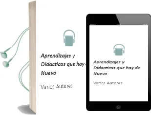 Descargar AudioLibro Aprendizajes y Didacticas: ¿ que hay de Nuevo ? de Varios Autores año 1990