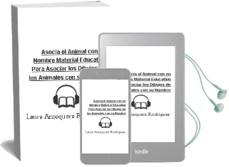 Descargar AudioLibro Asocia el Animal con su Nombre. Material Educativo para Asociar los Dibujos de los Animales con su Nombre de Laura Antequera Rodríguez año 1990