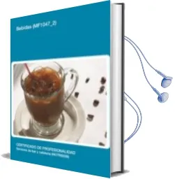 Descargar AudioLibro Bebidas. Certificados de Profesionalidad. Servicios de bar y Restaurante de Varios Autores año 1990