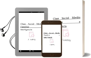 Descargar AudioLibro Clase Social, Medio Familiar e Inteligencia de J. Lautrey año 1990