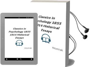 Descargar AudioLibro Classics in Psychology 1855-1914. Historical Essays de Wozniak año 1990