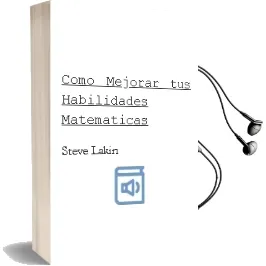 Descargar AudioLibro Cómo Mejorar tus Habilidades Matemáticas. de Steve Lakin año 1990