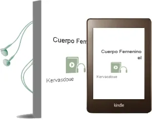 Descargar AudioLibro Cuerpo Femenino - el de Kervasdoue año 1990
