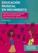 AudioLibro Educación Musical en Movimiento. Criterios, Materiales y Recursos para la Formación Musical. de Gabriela Heguy