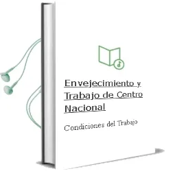 Descargar AudioLibro Envejecimiento y Trabajo de Centro Nacional De Condiciones Del Trabajo año 1990
