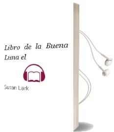 Descargar AudioLibro Libro de la Buena Luna - el de Susan Lark año 1990