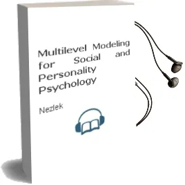Descargar AudioLibro Multilevel Modeling for Social and Personality Psychology de Nezlek año 1990