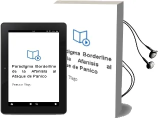 Descargar AudioLibro Paradigma Borderline. de la Afánisis al Ataque de Pánico de Franco Yago año 1990