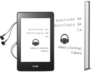 Descargar AudioLibro Practicas de Psicologia de la de Antonio Y Sanchez Cabaco año 1990