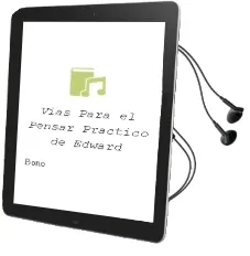 Descargar AudioLibro Vias para el Pensar Practico de Edward De Bono año 1990