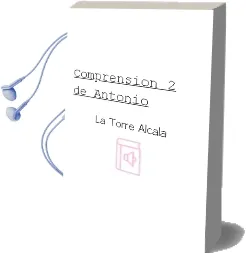 Descargar AudioLibro Comprension 2 de Antonio De La Torre Alcala año 1990