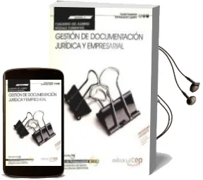 Descargar AudioLibro Cuaderno del Alumno Gestión de Documentación Jurídica y Empresarial. Certificados de Profesionalidad. Asistencia Documental y de Gestión en Despachos y Oficinas de Ed. Cep año 1990