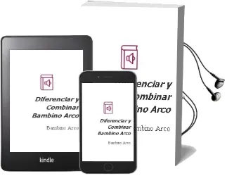 Descargar AudioLibro Diferenciar y Combinar - Bambino Arco de Bambino Arco año 1990