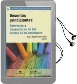 Descargar AudioLibro Docentes Principiantes. Aventuras y Desventuras de los Inicios en la Enseñanza de Menghini Raúl Y Negrin Marta año 1990