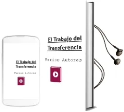 Descargar AudioLibro El Trabajo del Transferencia de Varios Autores año 1990