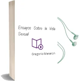 Descargar AudioLibro Ensayos Sobre la Vida Sexual de Gregorio Marañon año 1990