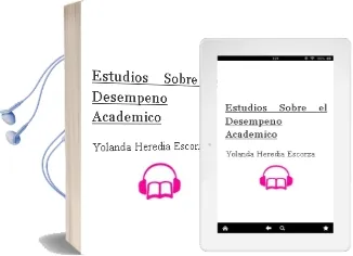 Descargar AudioLibro Estudios Sobre el Desempeño Académico de Yolanda Heredia Escorza año 1990