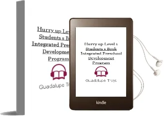 Descargar AudioLibro Hurry Up!. Level 1 Students´S Book. Integrated Preschool Development Program. de Guadalupe Trejo año 1990