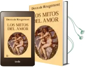 Descargar AudioLibro Los Mitos del Amor de Denis De Rougemont año 1990