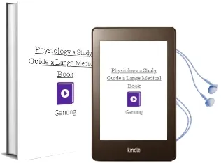 Descargar AudioLibro Physiology: A Study Guide. a Lange Medical Book de Ganong año 1990