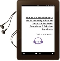 Descargar AudioLibro Temas de Metodología de la Investigación en Ciencias Sociales Empíricas (2ª Edición Ampliada) de Carlos A. Borsotti año 1990