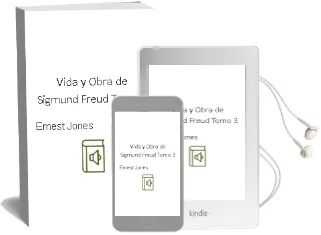 Descargar AudioLibro Vida y Obra de Sigmund Freud. Tomo 3 de Ernest Jones año 1990
