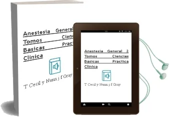 Descargar AudioLibro Anestesia General (2 Tomos: Ciencias Basicas / Practica Clinica) de T. Cecil Y Nunn, J. F. Gray año 1990
