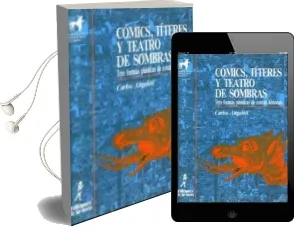 Descargar AudioLibro Comics, Titeres y Teatro de Sombras de Carlos Angolotti año 1990