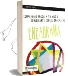 Descargar AudioLibro Comprender Mejor a tu Hijo y Comunicarte con él Gracias a Eneagrama de No Disponible año 1990