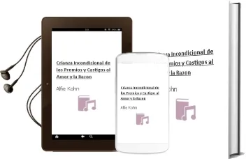 Descargar AudioLibro Crianza Incondicional. de los Premios y Castigos al Amor y la Razón de Alfie Kohn año 1990