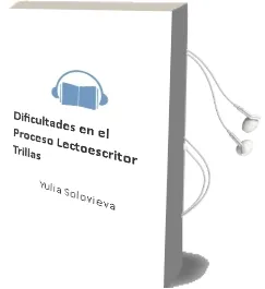 Descargar AudioLibro Dificultades en el Proceso Lectoescritor. (Trillas) de Yulia Solovieva año 1990