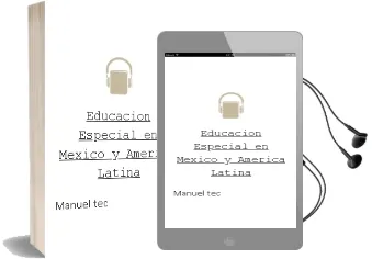 Descargar AudioLibro Educación Especial en México y América Latina. de Manuel Tec año 1990