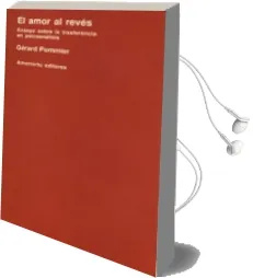 Descargar AudioLibro El Amor al Reves Ensayo Sobre la Transferencia en Psicoanalisis de Gerard Pommier año 1990
