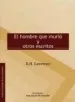 AudioLibro El Hombre que Murió y Otros Escritos. Complemento de Revista no. 9 de D.H. Lawrence