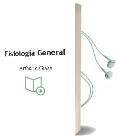 Descargar AudioLibro Fisiologia General de Arthur C. Giese año 1990