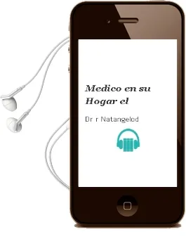 Descargar AudioLibro Medico en su Hogar - el de Dr. R. Natangelod año 1990