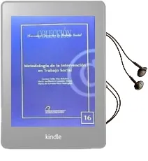 Descargar AudioLibro Metodología de Intervención en Trabajo Social de Carmen Delia; González Bueno, Ma. Auxiliadora; Pérez Rodríguez, Ma. Del Carmen Díaz Bolaños año 1990