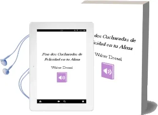 Descargar AudioLibro Pon dos Cucharadas de Felicidad en tu Alma de Walter Dresel año 1990