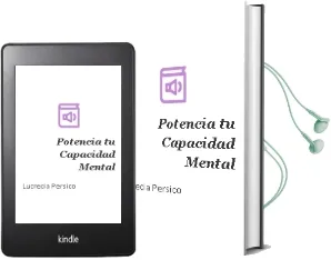 Descargar AudioLibro Potencia tu Capacidad Mental de Lucrecia Persico año 1990