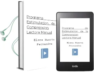 Descargar AudioLibro Programa de Estimulacion de la Comprension Lectora: Manual de Elena Huerta Fernandez año 1990