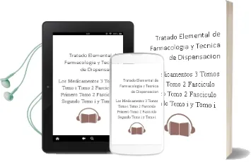 Descargar AudioLibro Tratado Elemental de Farmacologia y Tecnica de Dispensacion de los Medicamentos (3 Tomos: Tomo i, Tomo 2 Fasciculo Primero, Tomo 2 Fasciculo Segundo: Tomo i y Tomo ii Fasciculo 1º) de Jose Garcia Velez año 1990